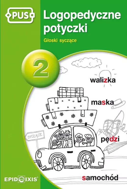 Logopedyczne potyczki 2. PUS. Głoski syczące - tantis.pl