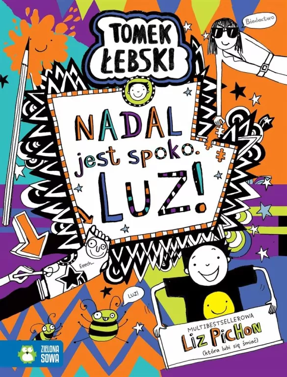 Nadal jest spoko. LUZ! Tomek Łebski - tantis.pl