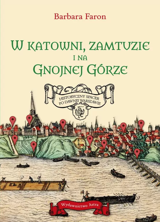 W katowni, zamtuzie i na gnojnej górze - tantis.pl