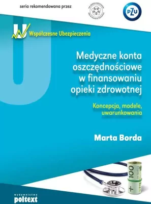 Medyczne konta oszczędn.w finan. opieki zdrow.