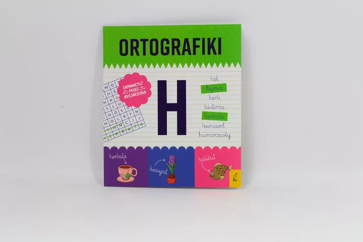 Ortografiki. Ćwiczenia z H - tantis.pl