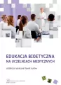 Edukacja bioetyczna na uczelniach medycznych - tantis.pl