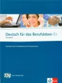 Deutsch fur das Berufsleben B1 Kursbuch + 2 CD - tantis.pl