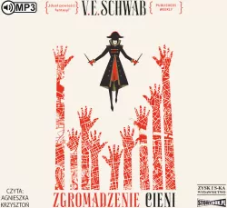 Zgromadzenie cieni. Odcienie magii. Tom 2. Audiobook