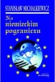 Na niemieckim pograniczu - tantis.pl