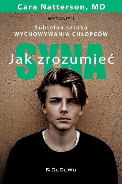 Jak zrozumieć syna. Subtelna sztuka wychowywania.. - tantis.pl