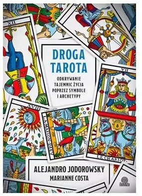 Droga tarota. Odkrywanie tajemnic życia poprzez symbole i archetypy - tantis.pl