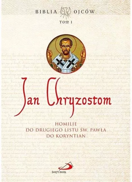 Homilie do Drugiego Listu św. Pawła do Koryntian - tantis.pl
