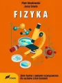 Fizyka. Zbiór testów z pełnymi rozwiązaniami dla uczniów szkół średnich - tantis.pl