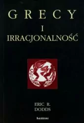 Grecy i irracjonalność