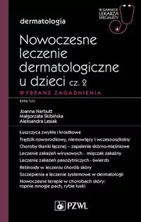 Nowoczesne leczenie dermatologiczne u dzieci cz.2 - tantis.pl