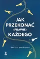 Jak przekonać (prawie) każdego - tantis.pl