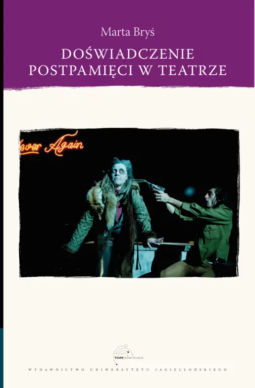 Doświadczenie postpamięci w teatrze - tantis.pl