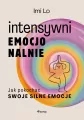 Intensywni emocjonalnie. Jak pokochać swoje... - tantis.pl