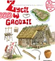 Tu powstała Polska. Życie w grodzie - tantis.pl