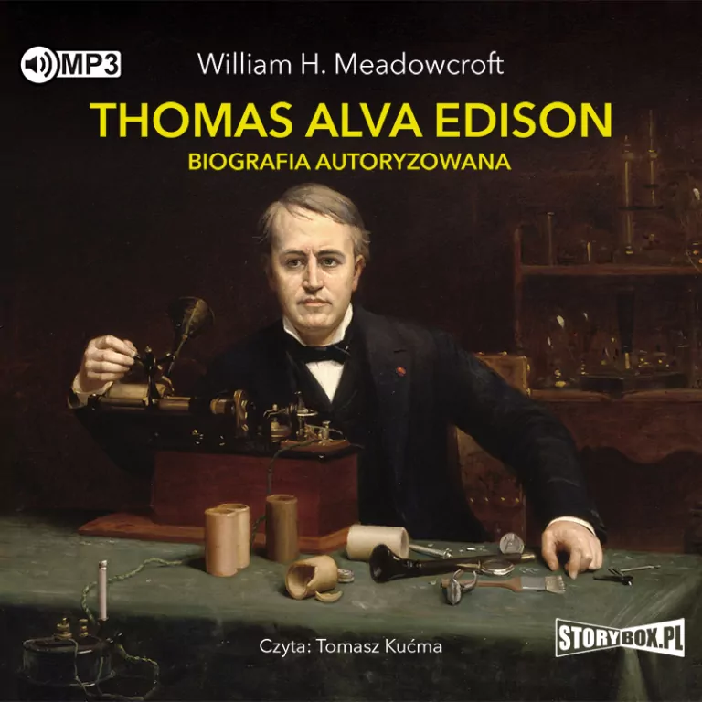 Thomas Alva Edison. Biografia autoryzowana. CD. Audiobook - tantis.pl