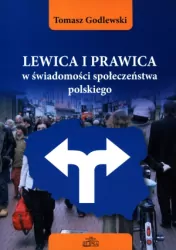 Lewica i prawica w świadomości społeczeństwa polskiego