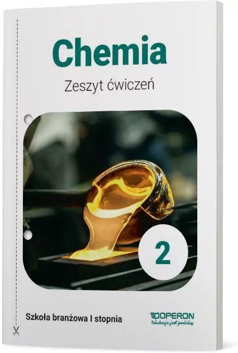 Chemia 2. Zeszyt ćwiczeń. Szkoła branżowa I stopnia - tantis.pl