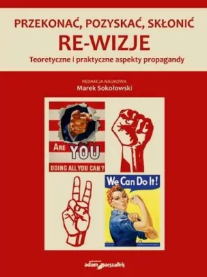 Przekonać, pozyskać, skłonić. Re-wizje