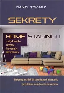 Sekrety home stagingu, czyli jak szybko sprzedać lub wynająć nieruchomość - tantis.pl