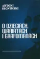 O dzieciach, wariatach i grafomanach - tantis.pl