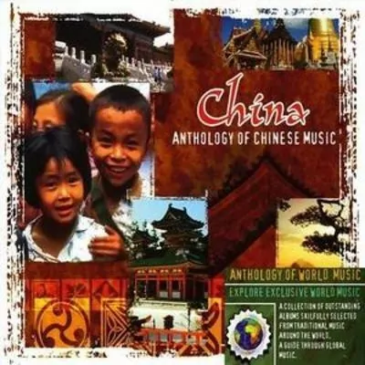 China. Anthology Of Chinese Music CD - tantis.pl