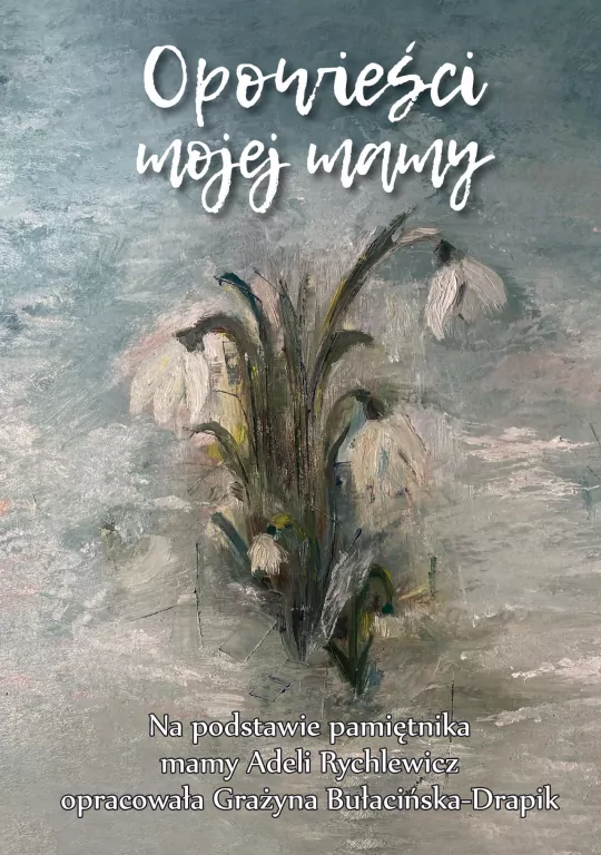 Opowieści mojej mamy - tantis.pl