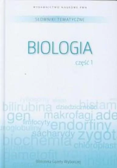 Słownik tematyczny. Tom 6. Biologia 1 - tantis.pl