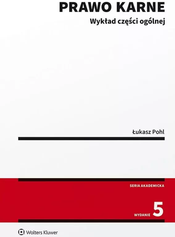 Prawo karne. Wykład części ogólnej w.5 - tantis.pl