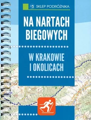 Na nartach biegowych. W Krakowie i okolicach - tantis.pl
