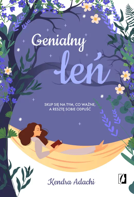 Genialny leń. Skup się na tym, co ważne, a resztę sobie odpuść - tantis.pl