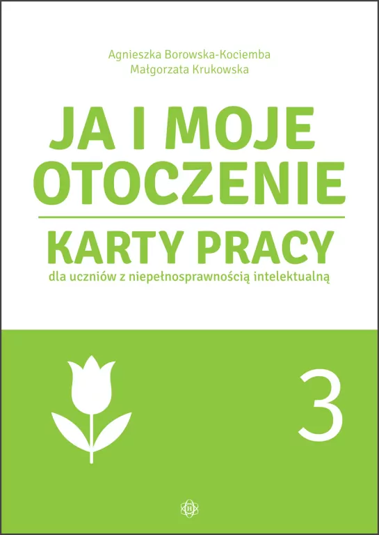 Ja i moje otoczenie. Karty pracy. Cz.3 - tantis.pl