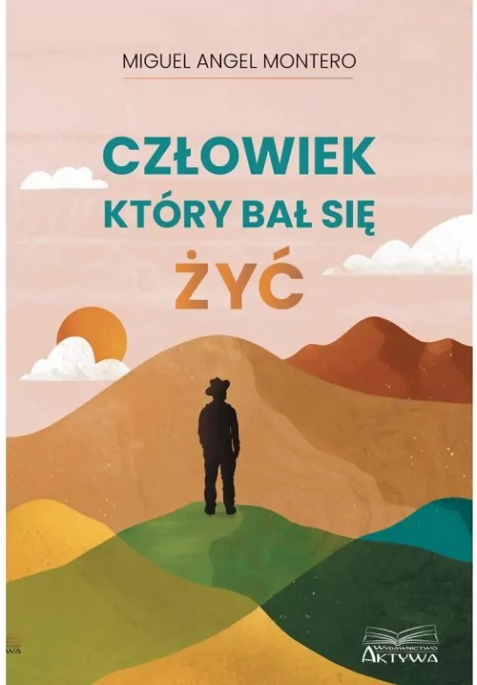 Człowiek, który bał się żyć - tantis.pl