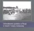 Uchodźstwo polskie w Rosji w latach I WŚ - tantis.pl