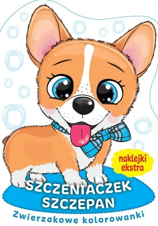 Zwierzakowe kolorowanki. Szczeniak Szczepan - tantis.pl