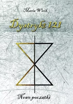 Dystrykt 121. Nowe początki