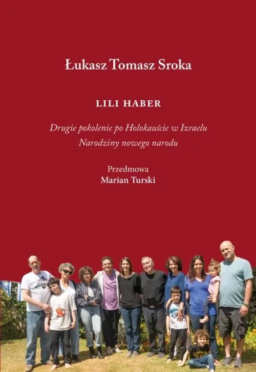 Lili Haber. Drugie pokolenie po holokauście.. - tantis.pl