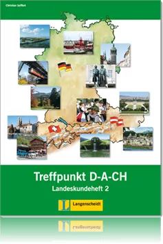 Treffpunkt D-A-C-H. Landeskundeheft 2 - tantis.pl