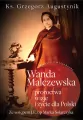 Wanda Malczewska: proroctwa, wizje i życie dla Polski - tantis.pl