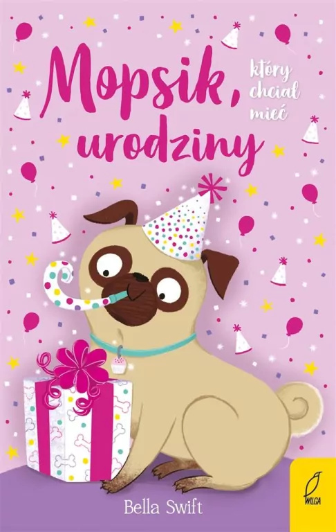 Mopsik, który chciał mieć urodziny - tantis.pl
