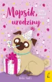 Mopsik, który chciał mieć urodziny - tantis.pl