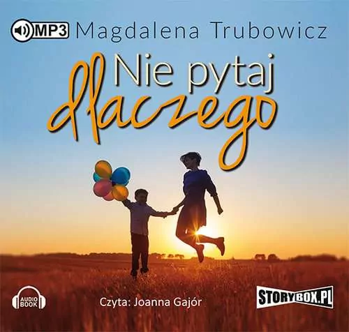 Nie pytaj dlaczego. Audiobook - tantis.pl