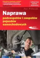 Naprawa podzespołów i zespołów pojazdów samochodowych - tantis.pl