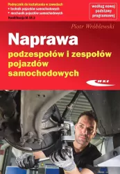 Naprawa podzespołów i zespołów pojazdów samochodowych