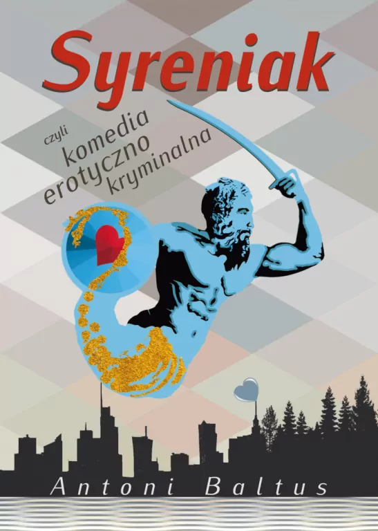 Syreniak czyli komedia erotyczno kryminalna - tantis.pl