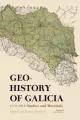 Geohistory of Galicia 1772-1918 - tantis.pl