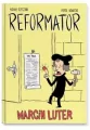 Reformator Marcin Luter - tantis.pl