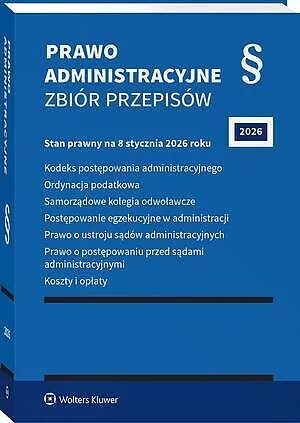 Prawo administracyjne. Zbiór przepisów w.47 2026 - tantis.pl