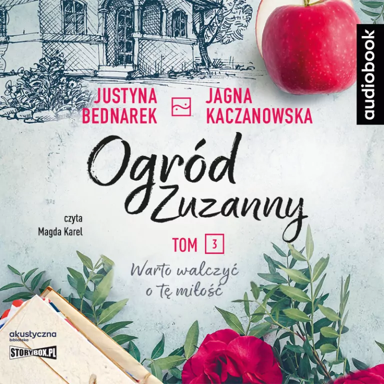 Warto walczyć o tę miłość. Ogród Zuzanny. Tom 3 CD. Audiobook - tantis.pl
