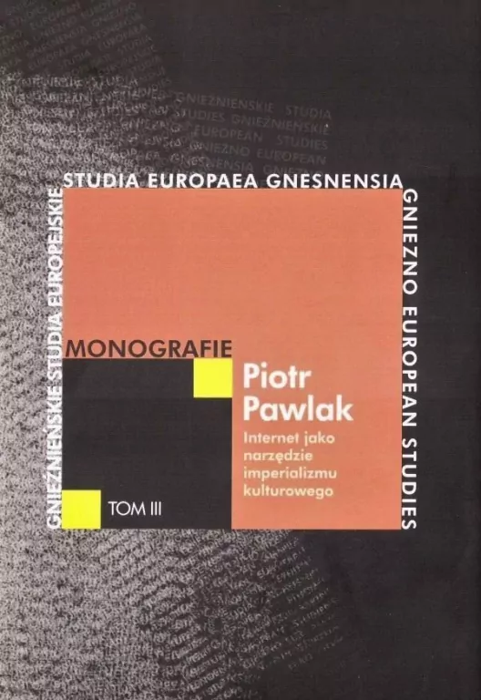 Internet jako narzędzie imperializmu kulturowego - tantis.pl